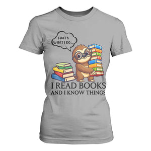 That Is What I Do I Read Books T Shirt For Women Funny Sloth Book Lover TS14 Sport Gray Print Your Wear