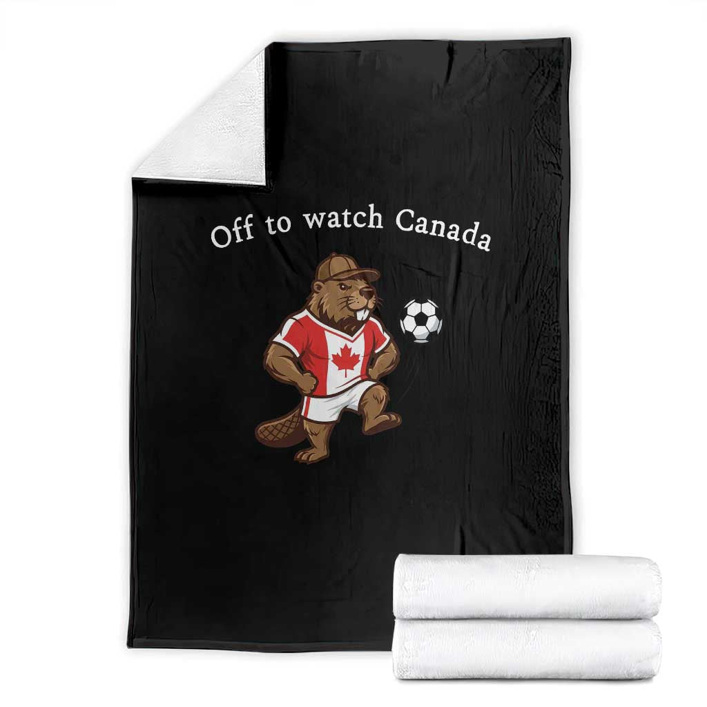 Off to Watch Canada Throw Blanket Patriotic Canadian Beaver Football Soccer Fan Gift