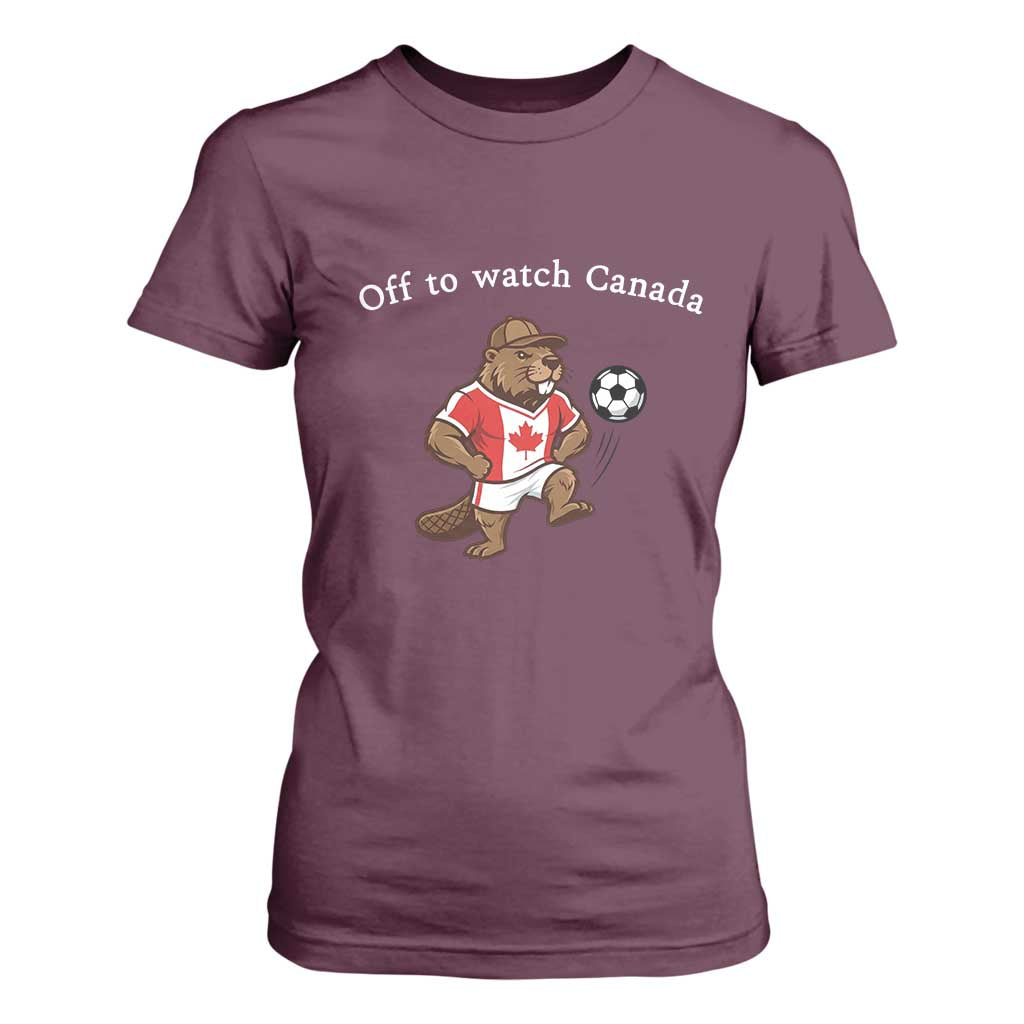 Off to Watch Canada T Shirt For Women Patriotic Canadian Beaver Football Soccer Fan Gift