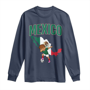 Mexico Soccer Boy Dabbing Boy Mexican Flag Map Long Sleeve Shirt TS14 Navy Print Your Wear