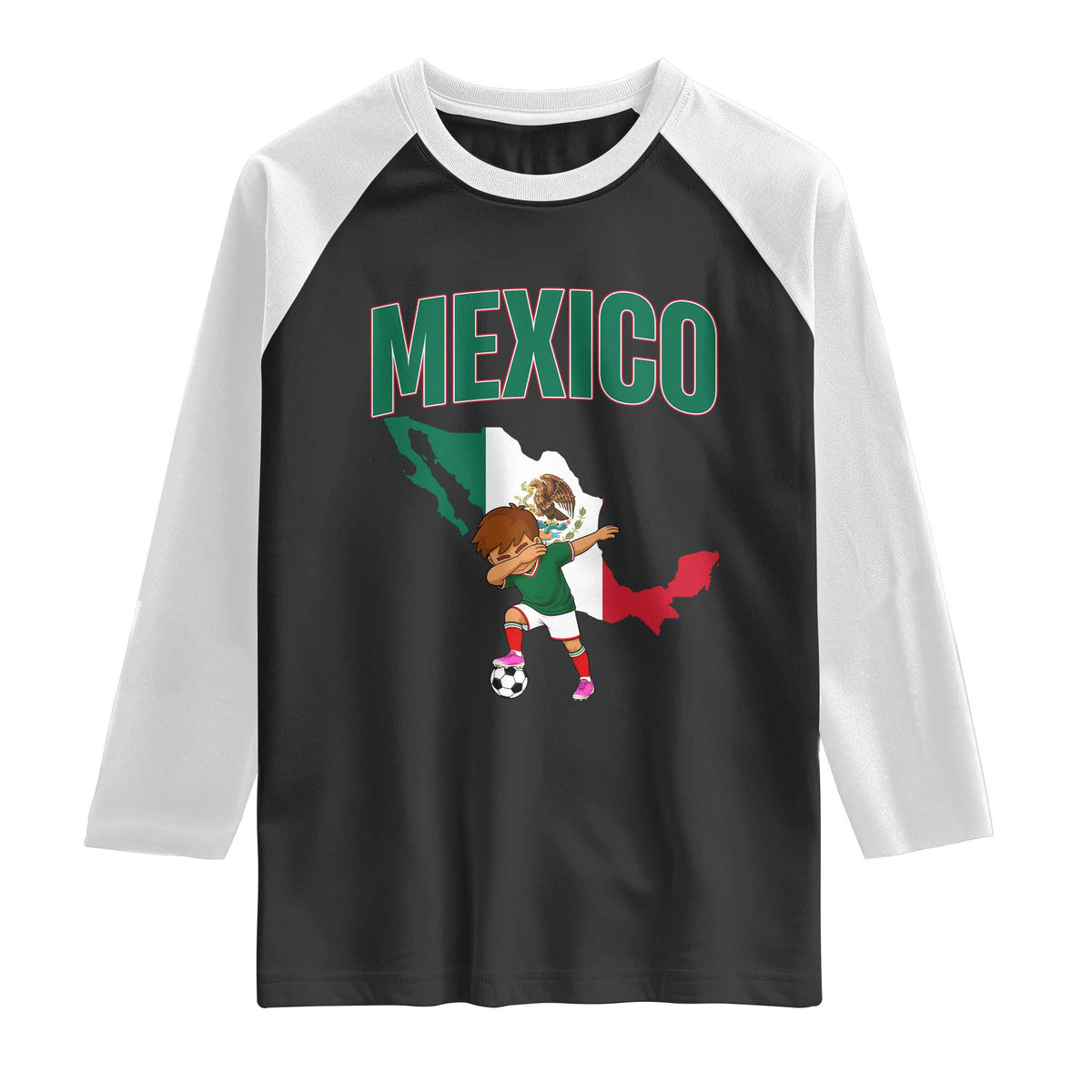 Mexico Soccer Boy Dabbing Boy Mexican Flag Map Raglan Shirt TS14 Black White Print Your Wear