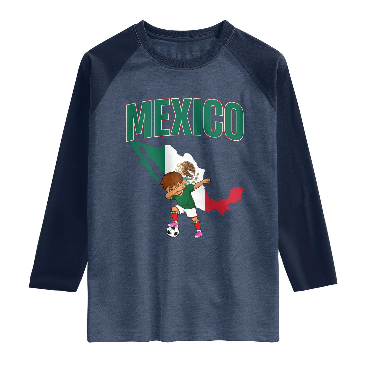 Mexico Soccer Boy Dabbing Boy Mexican Flag Map Raglan Shirt TS14 Heather Denim Navy Print Your Wear