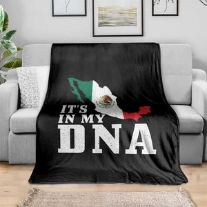 It's in My DNA Mexican Proud Hispanic Gift Mexico Flag Throw Blanket TS14 Print Your Wear