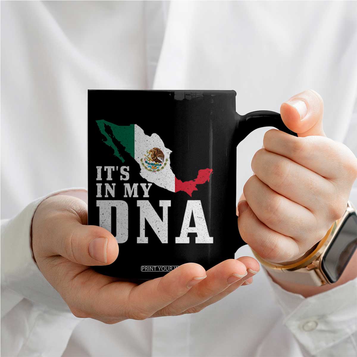 It's in My DNA Mexican Proud Hispanic Gift Mexico Flag Coffee Mug TS14 Print Your Wear