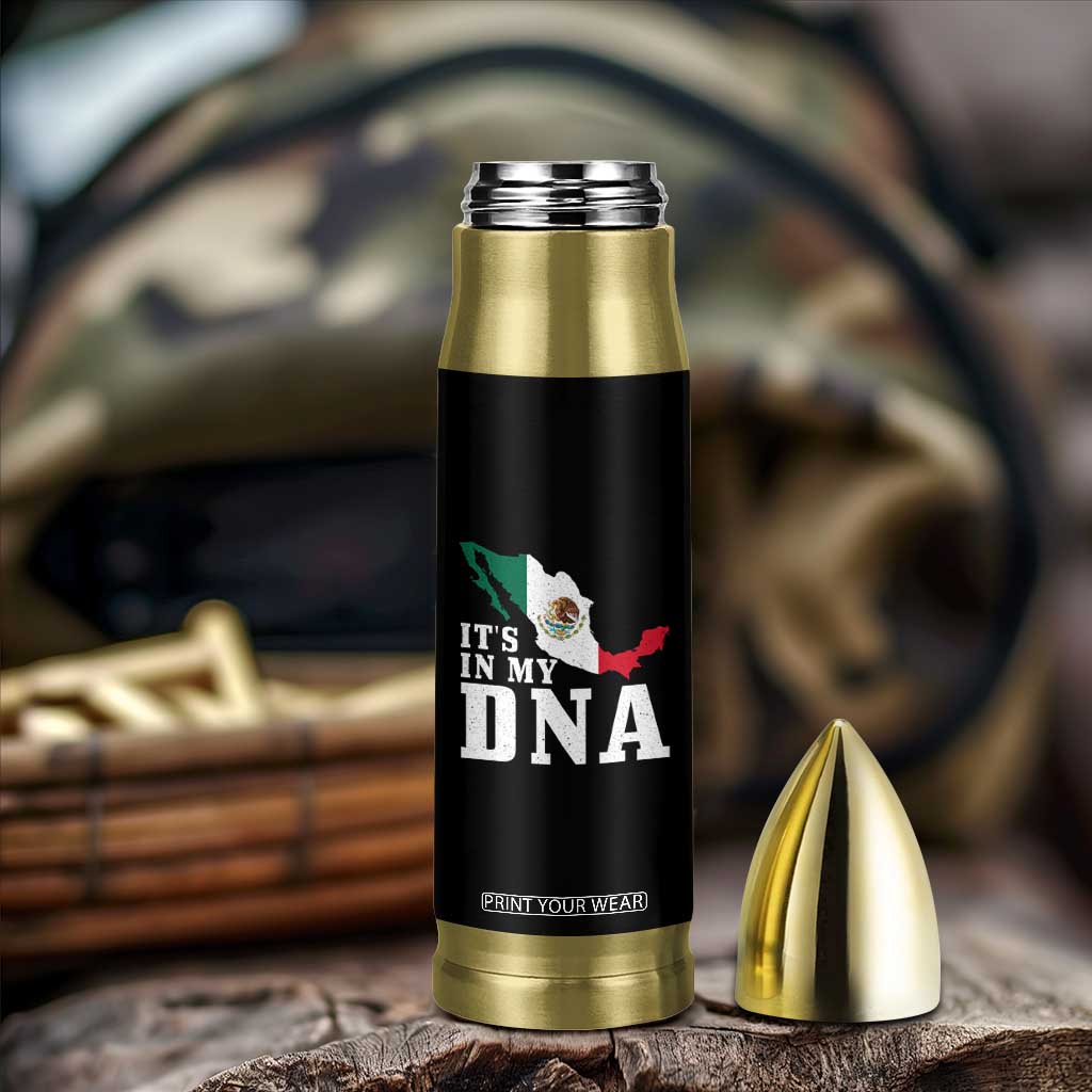 It's in My DNA Mexican Proud Hispanic Gift Mexico Flag Bullet Tumbler TS14 Print Your Wear