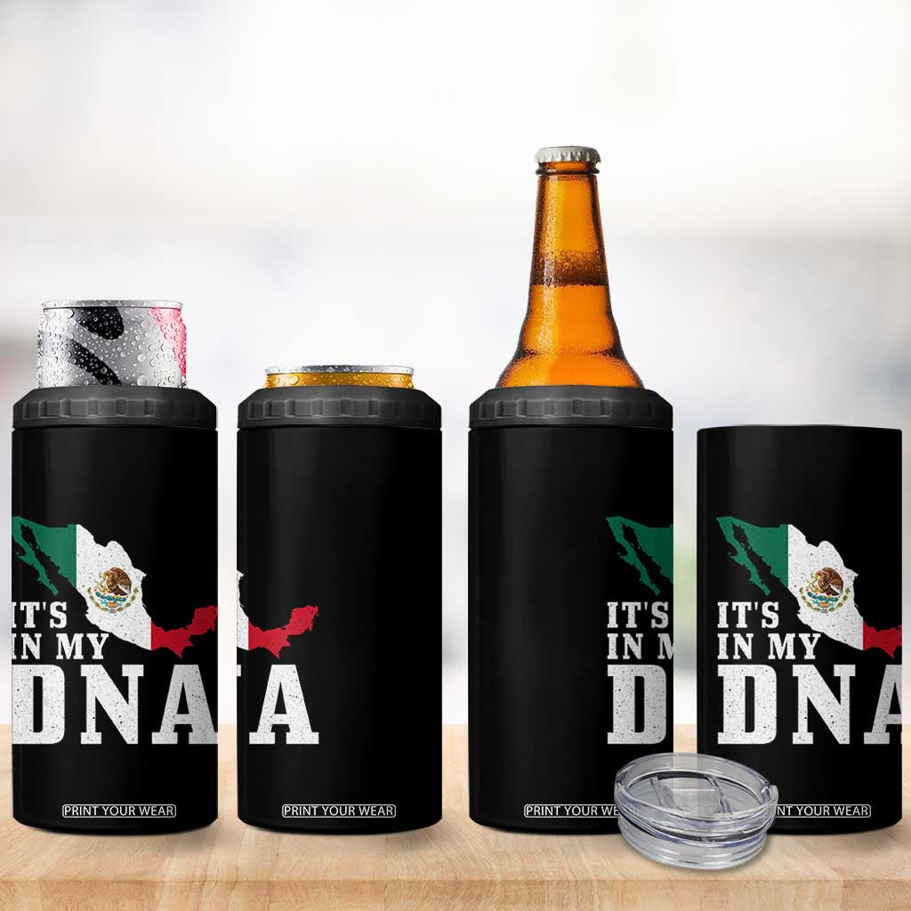 It's in My DNA Mexican Proud Hispanic Gift Mexico Flag 4 in 1 Can Cooler Tumbler TS14 Print Your Wear