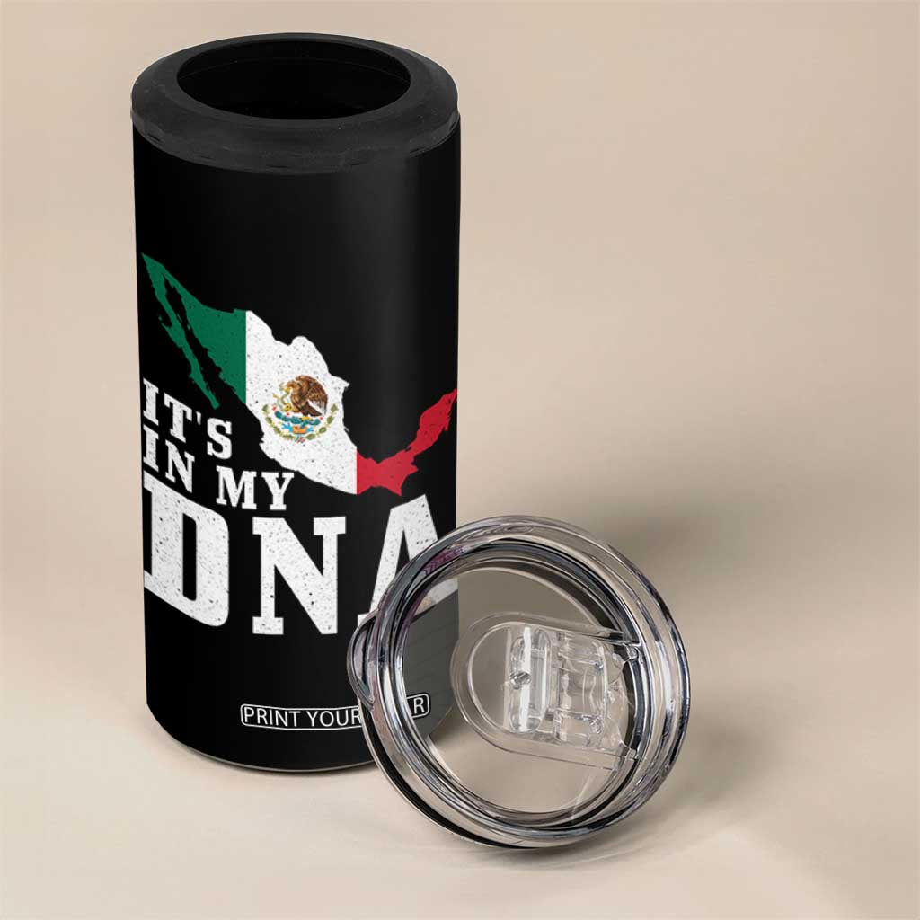 It's in My DNA Mexican Proud Hispanic Gift Mexico Flag 4 in 1 Can Cooler Tumbler TS14 Print Your Wear