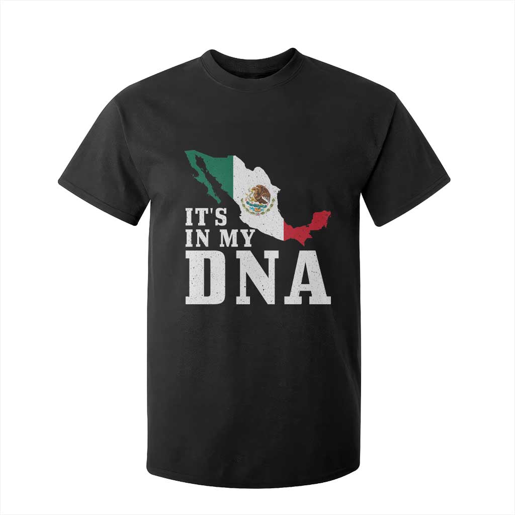 It's in My DNA Mexican Proud Hispanic Gift Mexico Flag T Shirt For Kid TS14 Black Print Your Wear