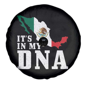It's in My DNA Mexican Proud Hispanic Gift Mexico Flag Spare Tire Cover TS14 Print Your Wear
