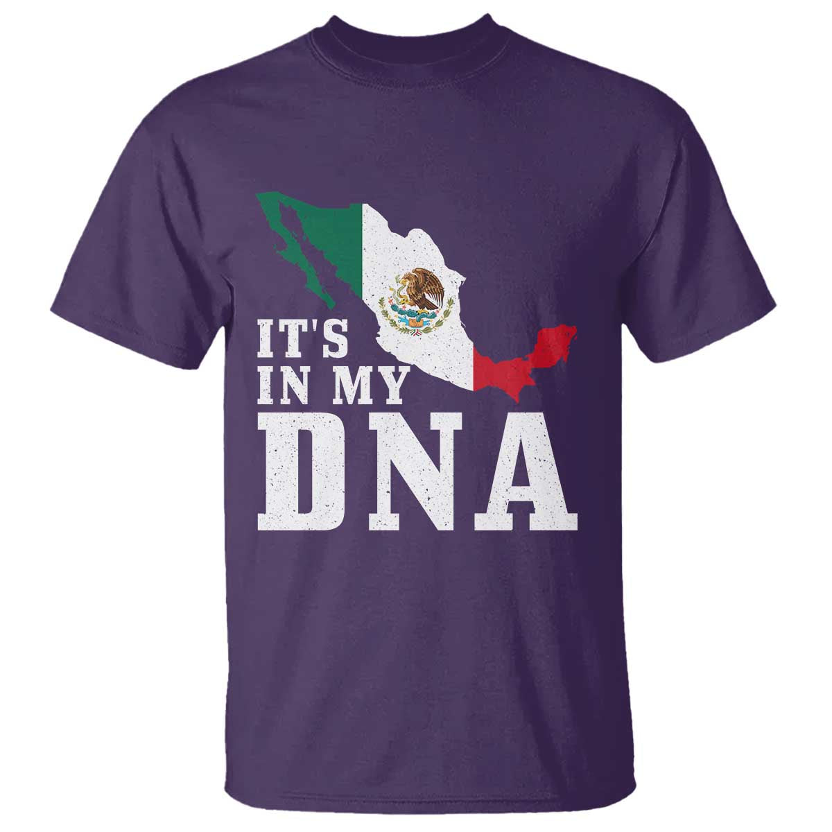 It's in My DNA Mexican Proud Hispanic Gift Mexico Flag T Shirt TS14 Purple Print Your Wear