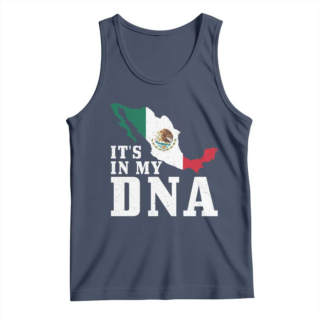 It's in My DNA Mexican Proud Hispanic Gift Mexico Flag Tank Top TS14 Navy Print Your Wear