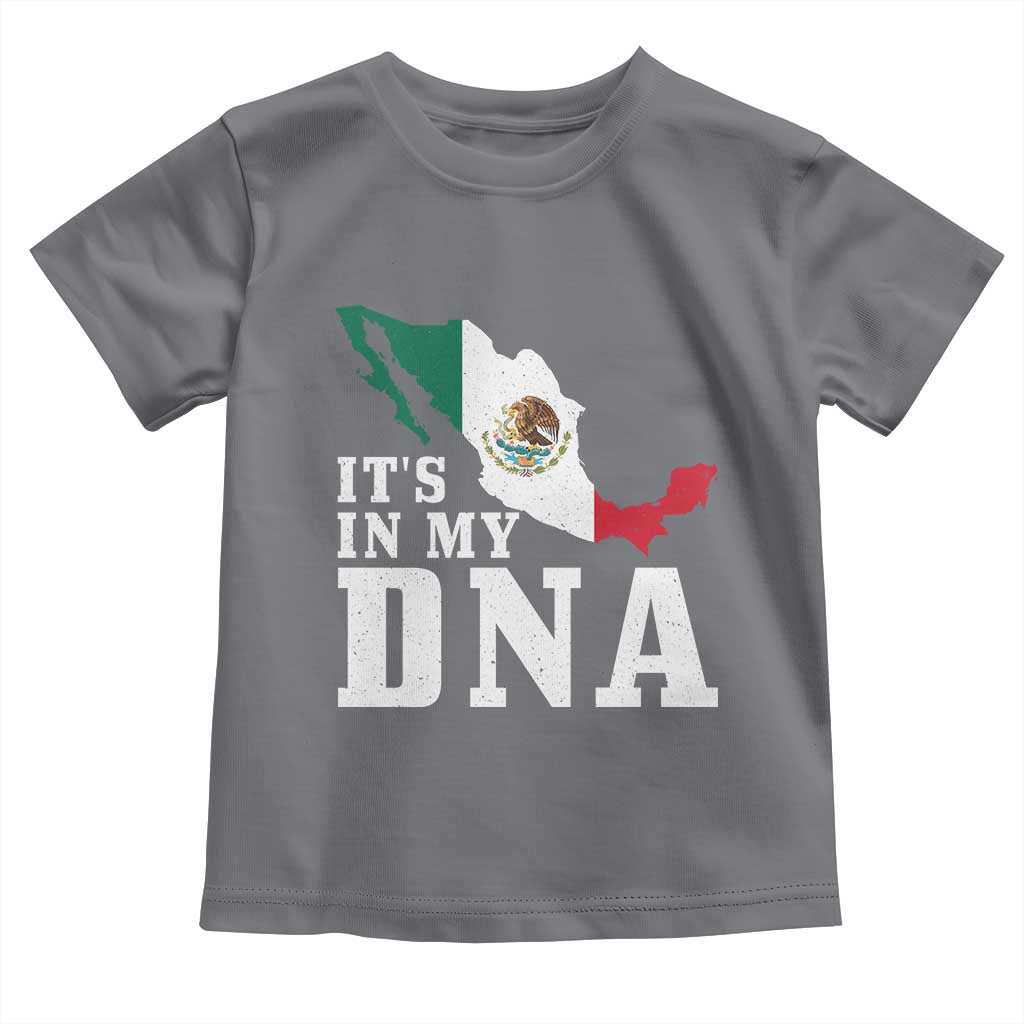 It's in My DNA Mexican Proud Hispanic Gift Mexico Flag Toddler T Shirt TS14 Charcoal Print Your Wear