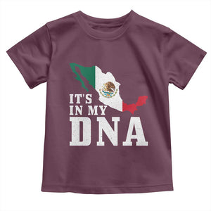 It's in My DNA Mexican Proud Hispanic Gift Mexico Flag Toddler T Shirt TS14 Maroon Print Your Wear