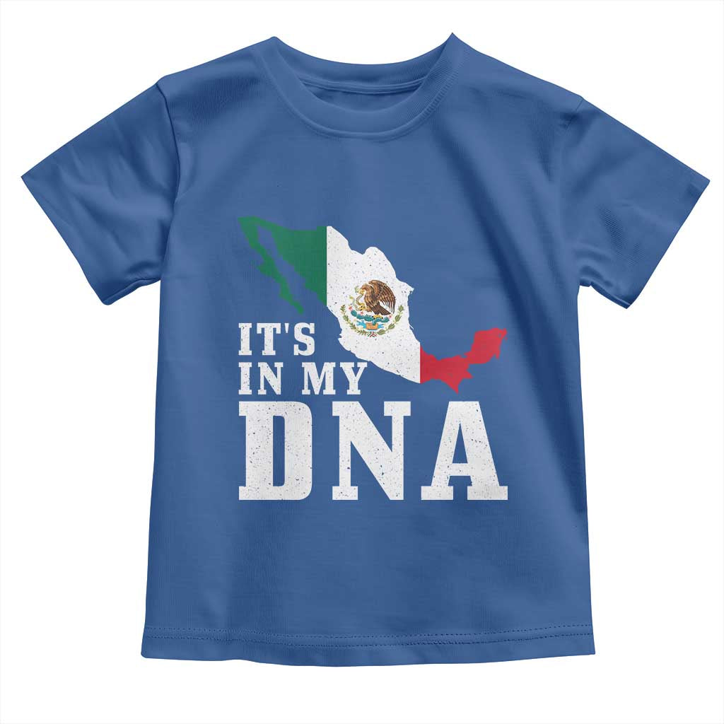 It's in My DNA Mexican Proud Hispanic Gift Mexico Flag Toddler T Shirt TS14 Royal Blue Print Your Wear