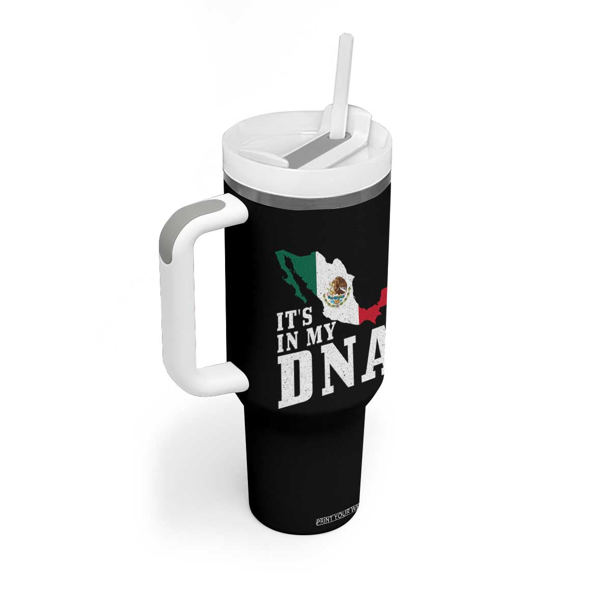 It's in My DNA Mexican Proud Hispanic Gift Mexico Flag Tumbler With Handle TS14 Print Your Wear