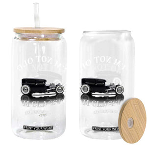 I'm Not Old I'm Classic Glass Can Traditional Hot Rod Sedan Tudor Fordor TS14 Print Your Wear