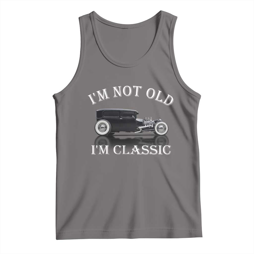 I'm Not Old I'm Classic Tank Top Traditional Hot Rod Sedan Tudor Fordor TS14 Deep Heather Print Your Wear