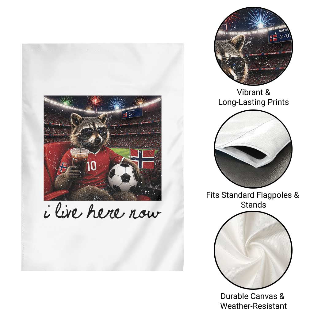 Norway Soccer Football Fan Norge Norwegian Flag Garden Flag Funny Raccoon I Live Here Now TS14 Print Your Wear