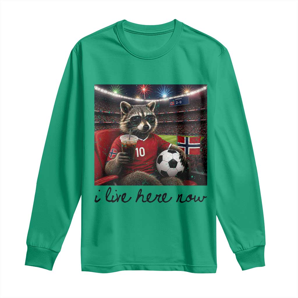 Norway Soccer Football Fan Norge Norwegian Flag Long Sleeve Shirt Funny Raccoon I Live Here Now TS14 Irish Green Print Your Wear