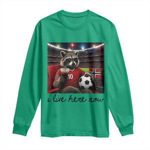 Norway Soccer Football Fan Norge Norwegian Flag Long Sleeve Shirt Funny Raccoon I Live Here Now TS14 Irish Green Print Your Wear