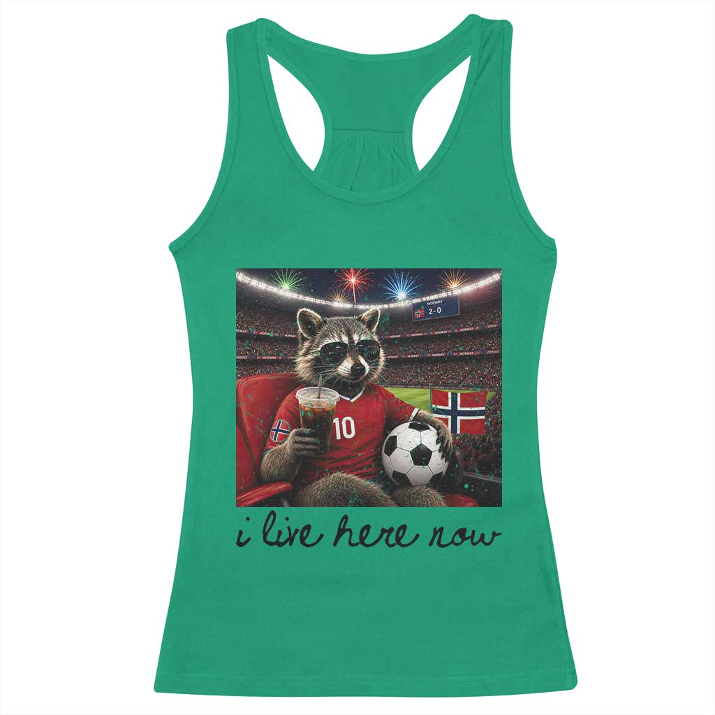 Norway Soccer Football Fan Norge Norwegian Flag Racerback Tank Top Funny Raccoon I Live Here Now TS14 Irish Green Print Your Wear