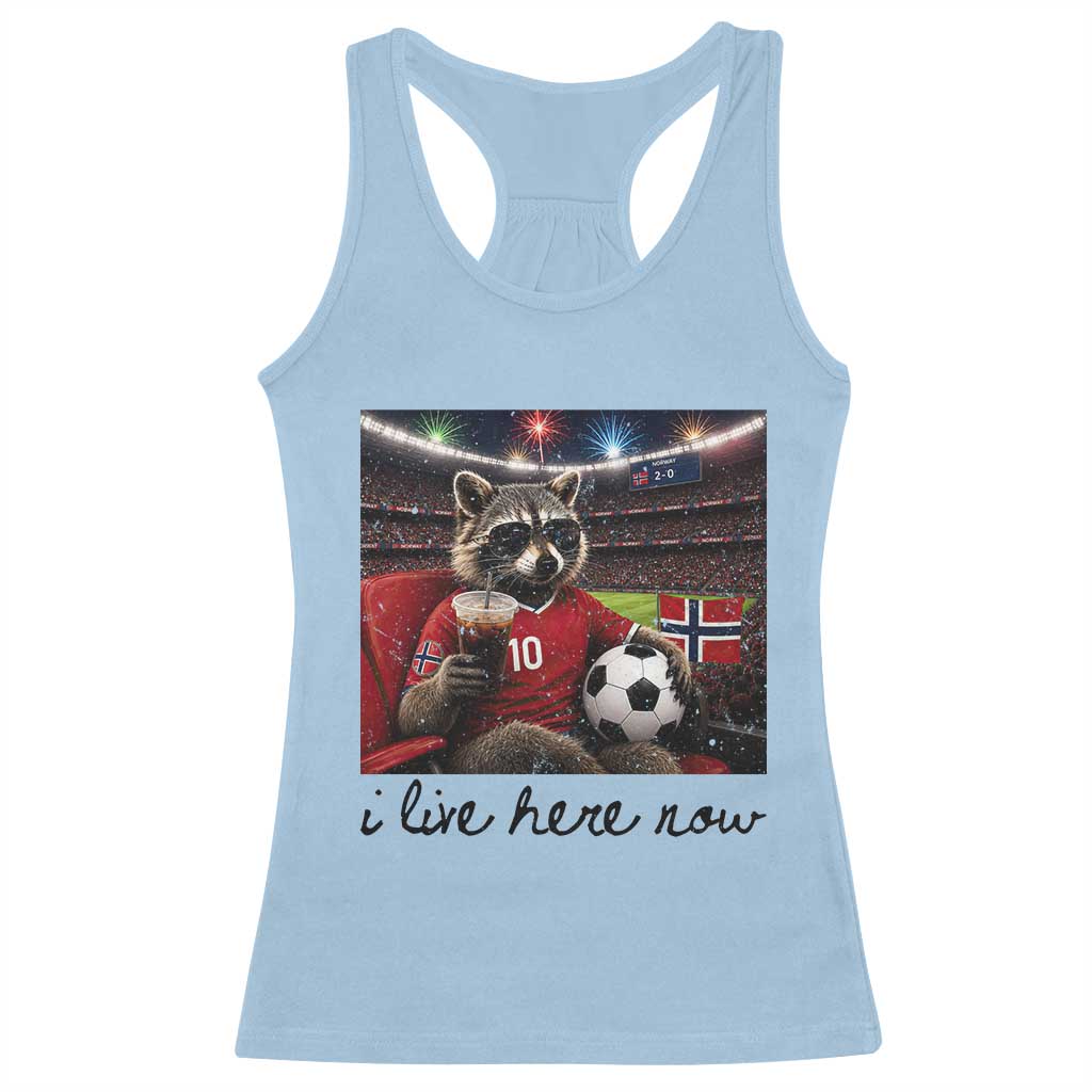 Norway Soccer Football Fan Norge Norwegian Flag Racerback Tank Top Funny Raccoon I Live Here Now TS14 Light Blue Print Your Wear