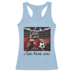 Norway Soccer Football Fan Norge Norwegian Flag Racerback Tank Top Funny Raccoon I Live Here Now TS14 Light Blue Print Your Wear