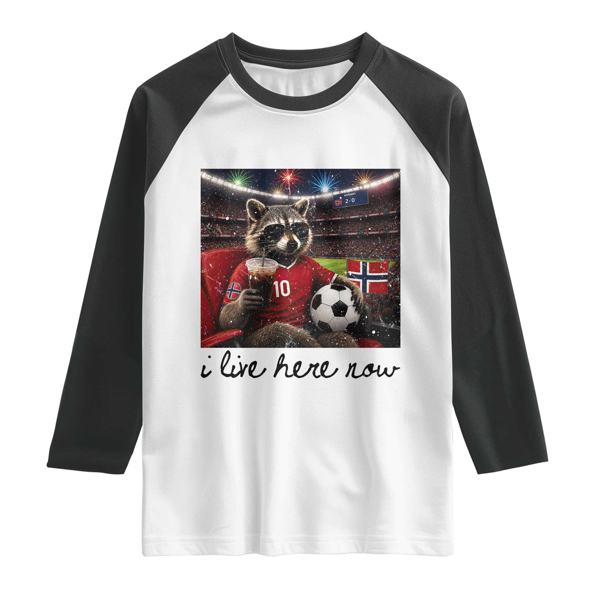 Norway Soccer Football Fan Norge Norwegian Flag Raglan Shirt Funny Raccoon I Live Here Now TS14 White Black Print Your Wear