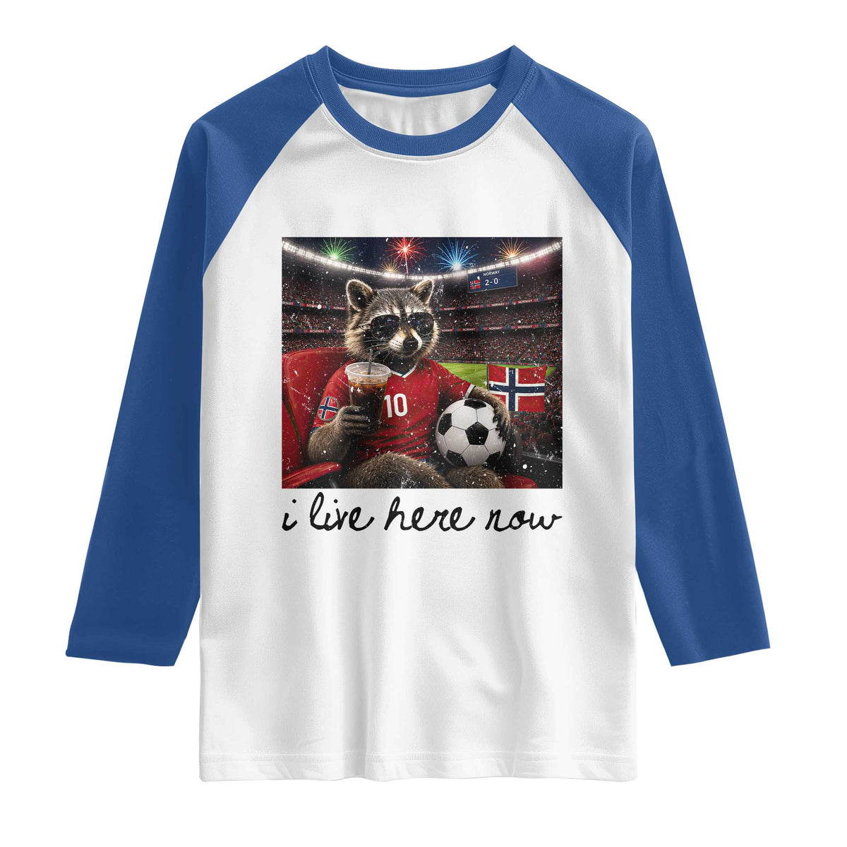Norway Soccer Football Fan Norge Norwegian Flag Raglan Shirt Funny Raccoon I Live Here Now TS14 White Royal Print Your Wear