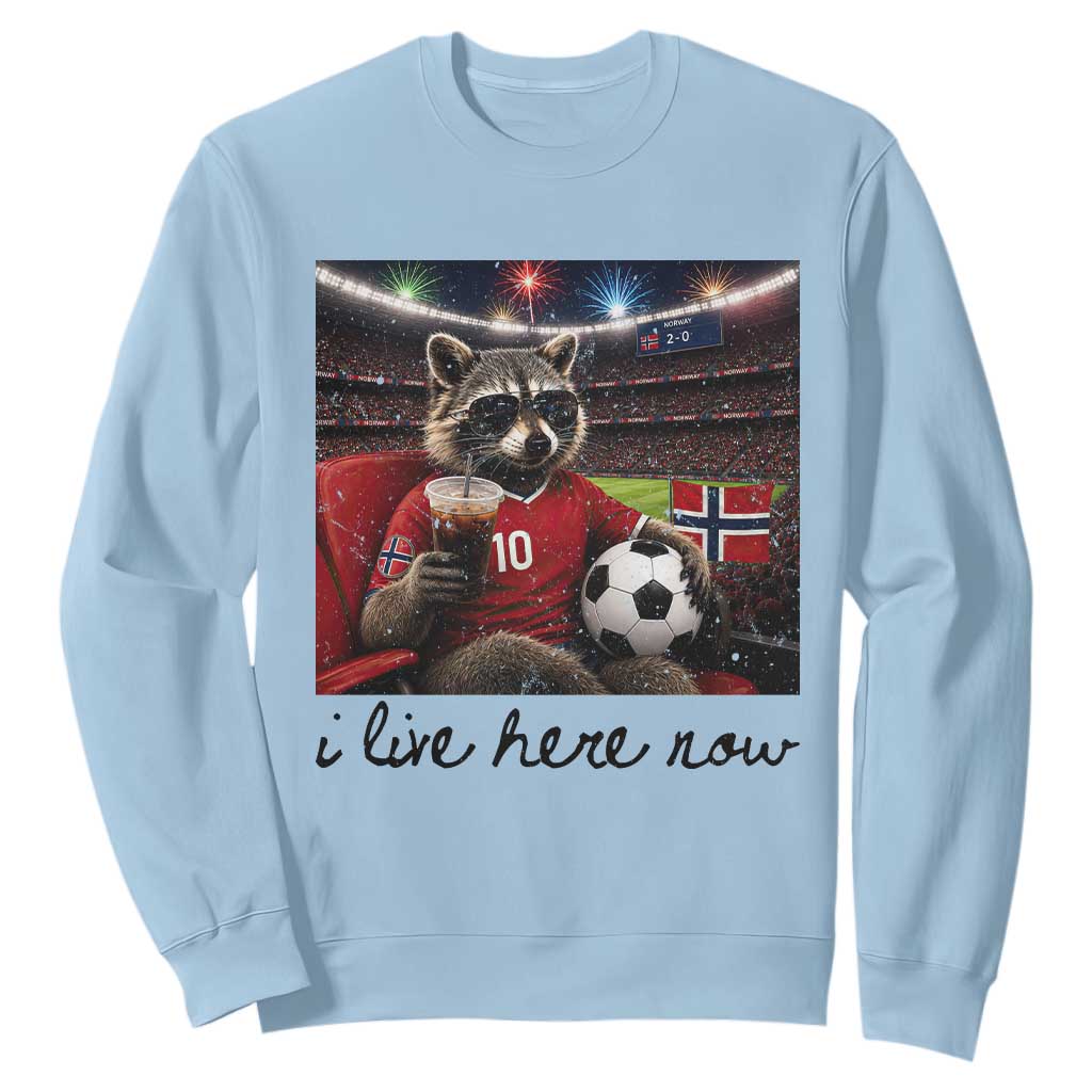 Norway Soccer Football Fan Norge Norwegian Flag Sweatshirt Funny Raccoon I Live Here Now TS14 Light Blue Print Your Wear