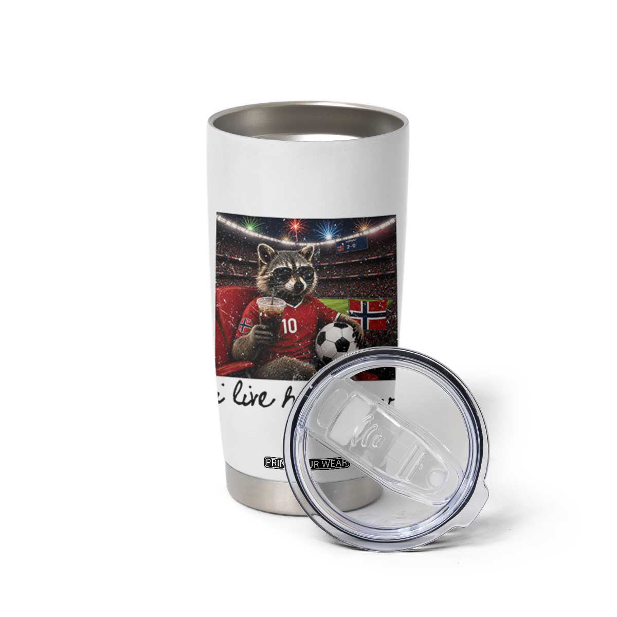 Norway Soccer Football Fan Norge Norwegian Flag Tumbler Cup Funny Raccoon I Live Here Now TS14 Print Your Wear
