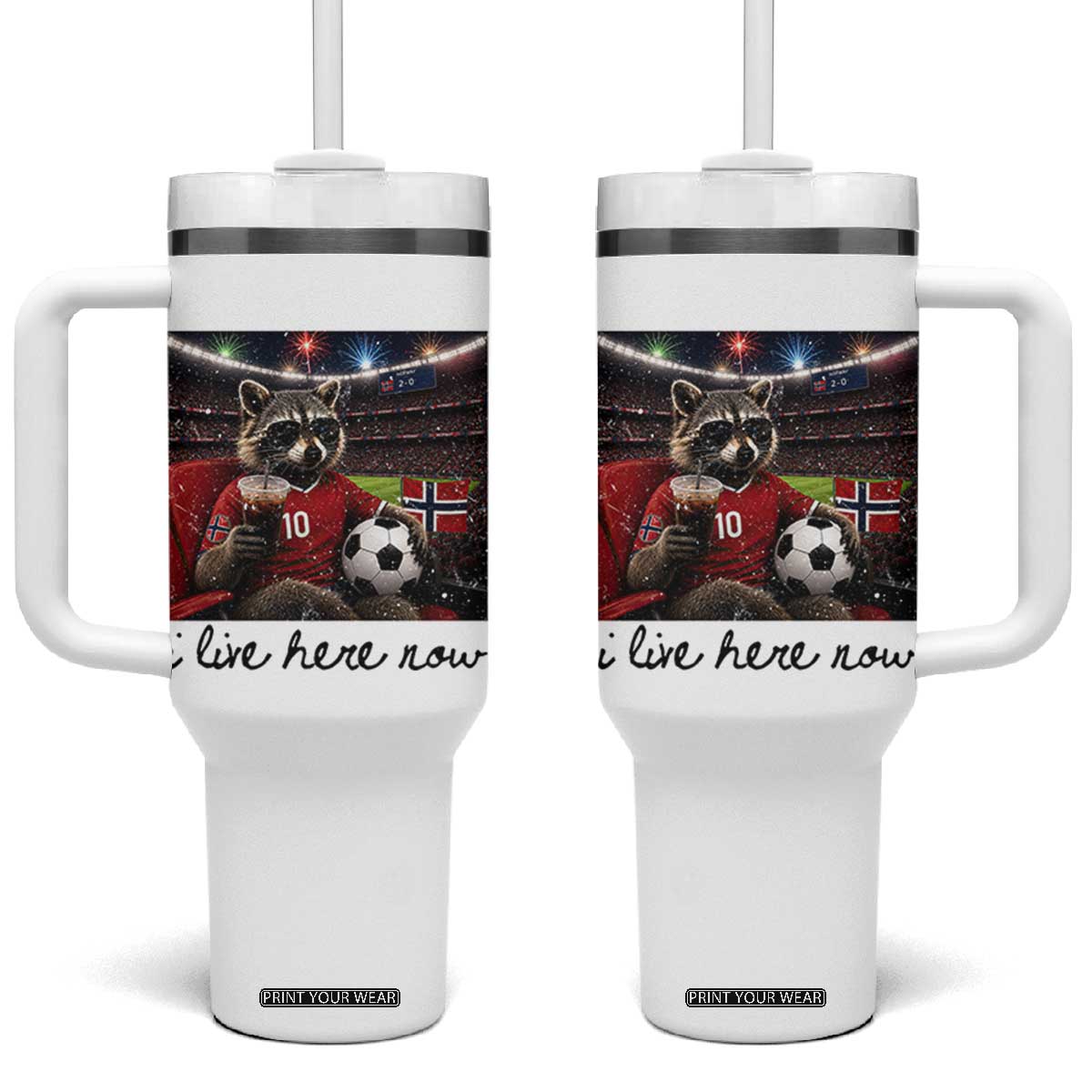 Norway Soccer Football Fan Norge Norwegian Flag Tumbler With Handle Funny Raccoon I Live Here Now TS14 One Size: 40 oz White Print Your Wear