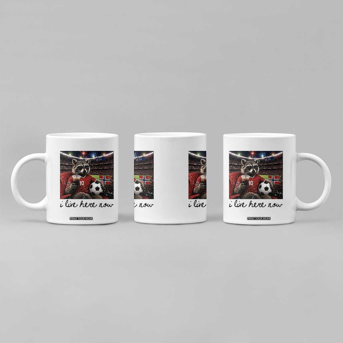 Norway Soccer Football Fan Norge Norwegian Flag Coffee Mug Funny Raccoon I Live Here Now TS14 Print Your Wear