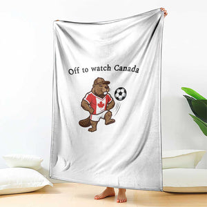 Off to Watch Canada Throw Blanket Patriotic Canadian Beaver Football Fan Gift