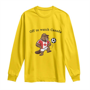 Off to Watch Canada Long Sleeve Shirt Patriotic Canadian Beaver Football Fan Gift