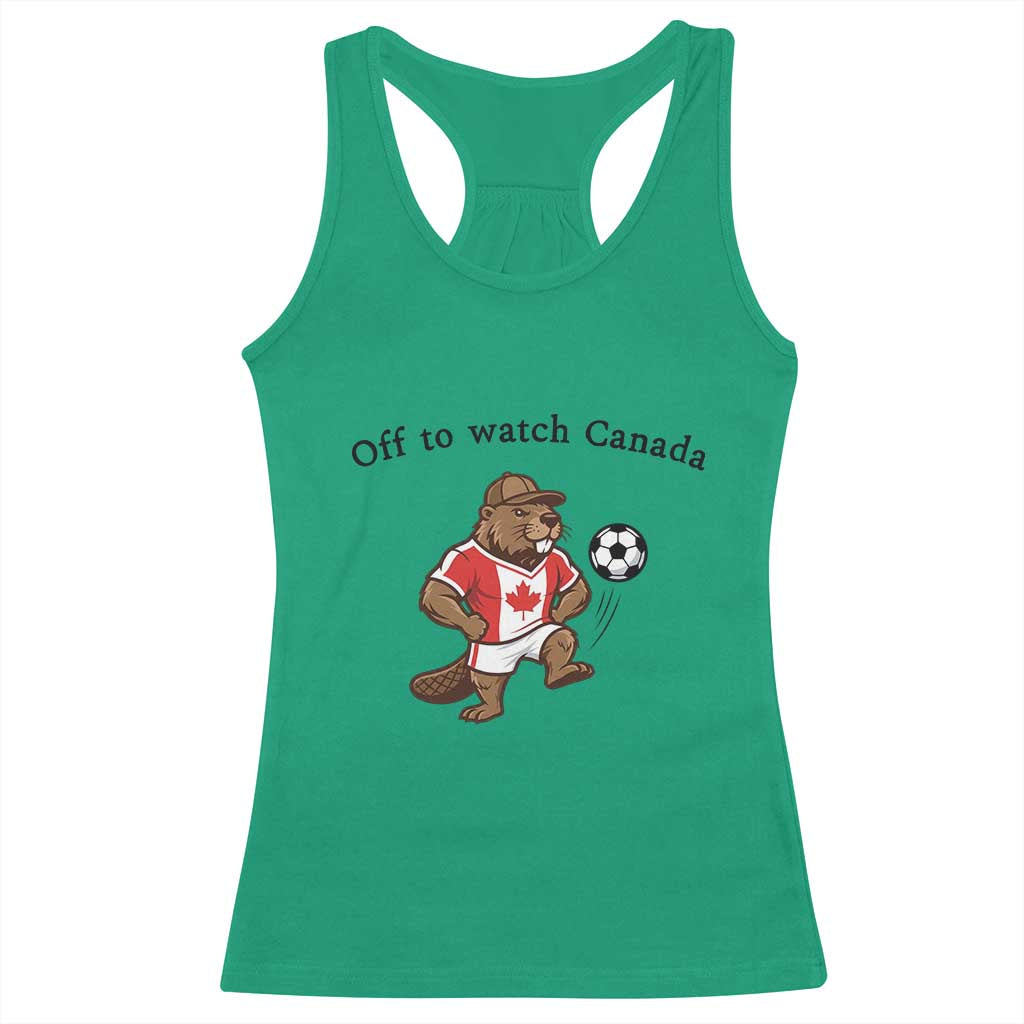 Off to Watch Canada Racerback Tank Top Patriotic Canadian Beaver Football Fan Gift
