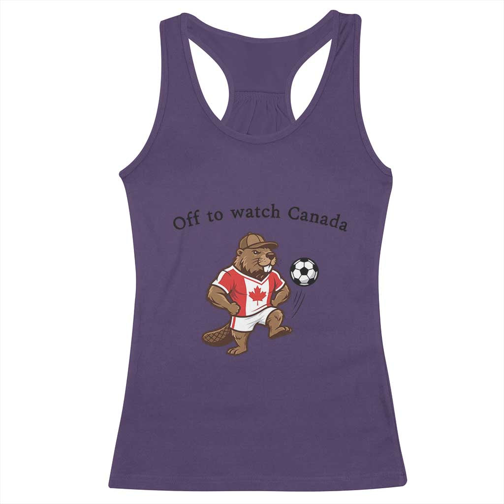 Off to Watch Canada Racerback Tank Top Patriotic Canadian Beaver Football Fan Gift