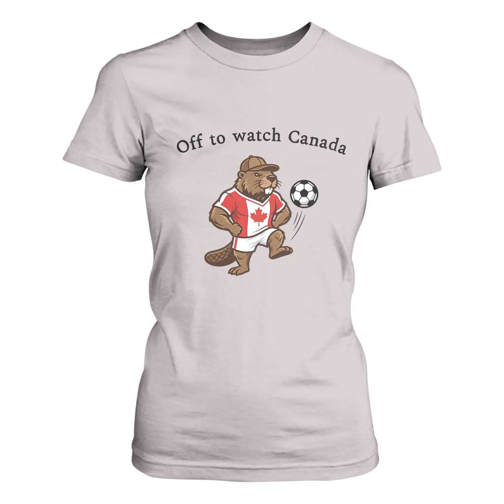 Off to Watch Canada T Shirt For Women Patriotic Canadian Beaver Football Fan Gift