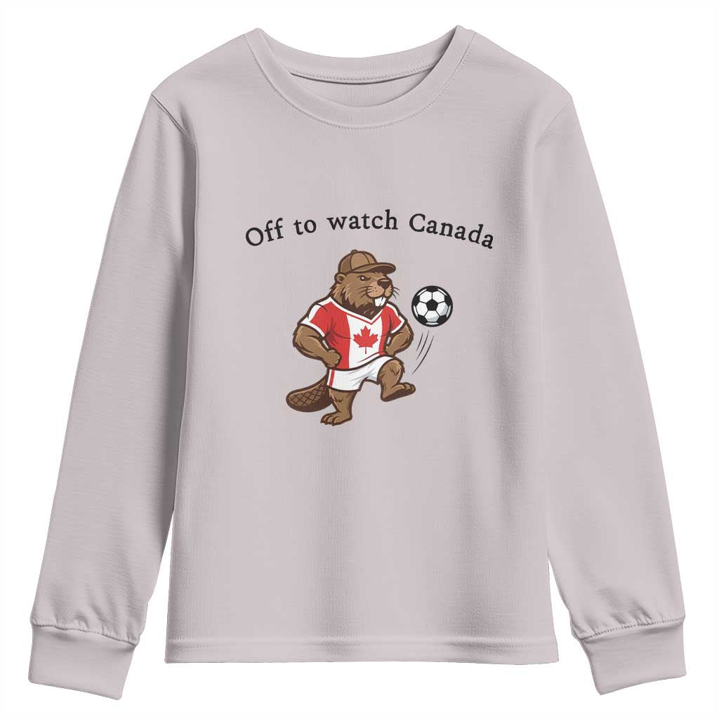 Off to Watch Canada Youth Sweatshirt Patriotic Canadian Beaver Football Fan Gift