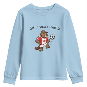 Off to Watch Canada Youth Sweatshirt Patriotic Canadian Beaver Football Fan Gift