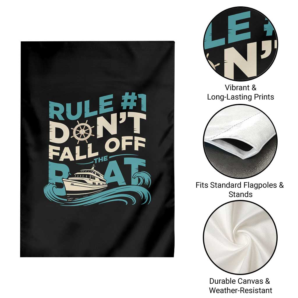 Funny Cruise Ship Garden Flag Rule Number One Do Not Fall Off The Boat TS14 Print Your Wear