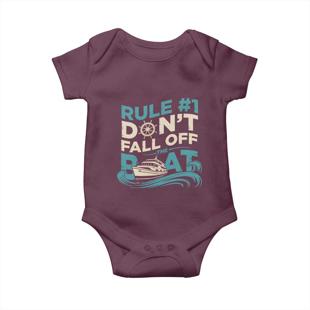 Funny Cruise Ship Baby Onesie Rule Number One Do Not Fall Off The Boat TS14 Maroon Print Your Wear