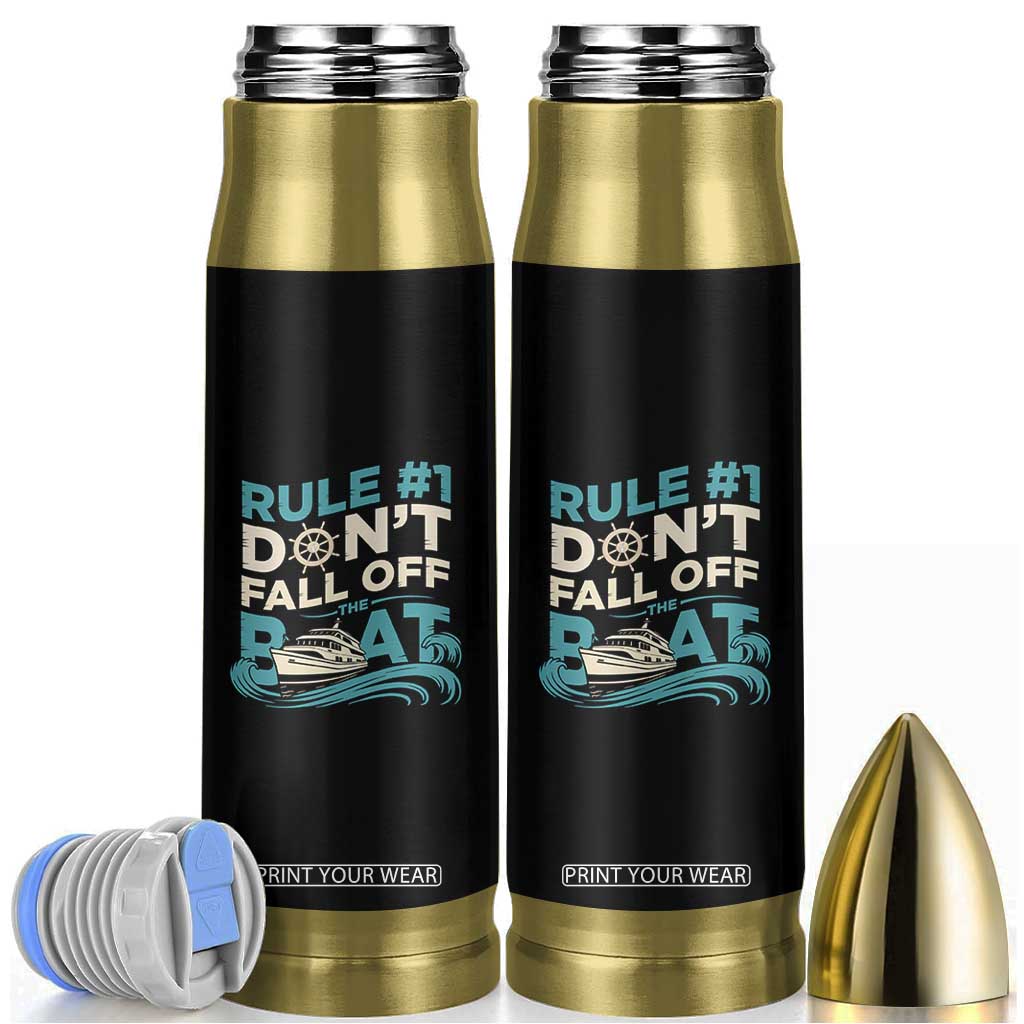 Funny Cruise Ship Bullet Tumbler Rule Number One Do Not Fall Off The Boat TS14 Black Print Your Wear