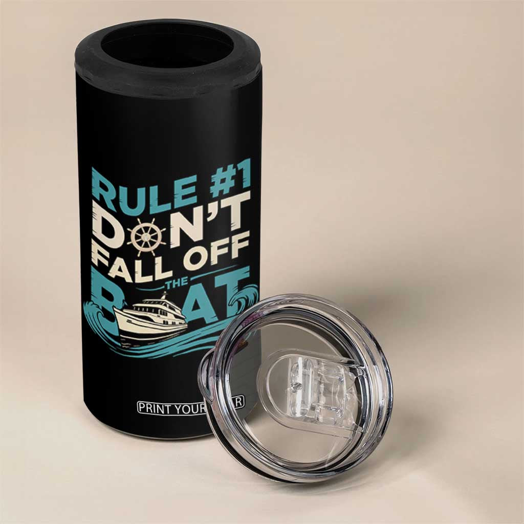 Funny Cruise Ship 4 in 1 Can Cooler Tumbler Rule Number One Do Not Fall Off The Boat TS14 Print Your Wear