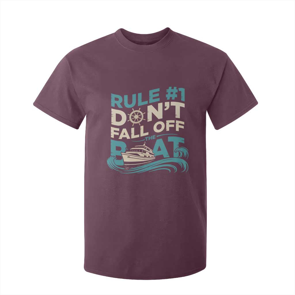 Funny Cruise Ship T Shirt For Kid Rule Number One Do Not Fall Off The Boat TS14 Maroon Print Your Wear