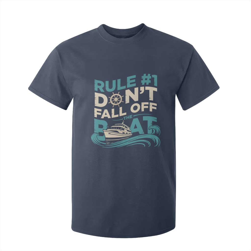Funny Cruise Ship T Shirt For Kid Rule Number One Do Not Fall Off The Boat TS14 Navy Print Your Wear