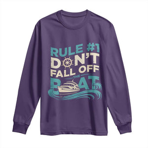 Funny Cruise Ship Long Sleeve Shirt Rule Number One Do Not Fall Off The Boat TS14 Purple Print Your Wear