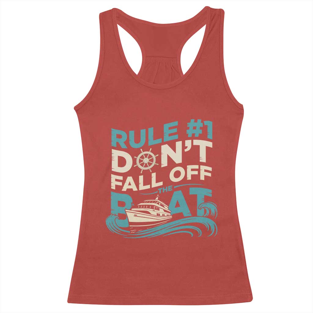 Funny Cruise Ship Racerback Tank Top Rule Number One Do Not Fall Off The Boat TS14 Red Print Your Wear
