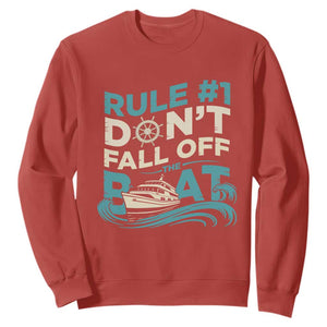 Funny Cruise Ship Sweatshirt Rule Number One Do Not Fall Off The Boat TS14 Red Print Your Wear