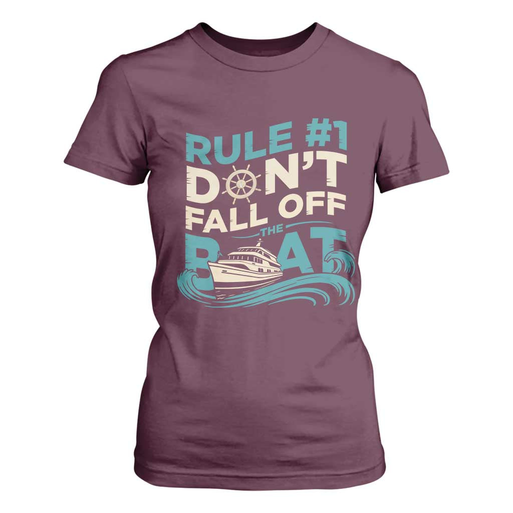 Funny Cruise Ship T Shirt For Women Rule Number One Do Not Fall Off The Boat TS14 Maroon Print Your Wear